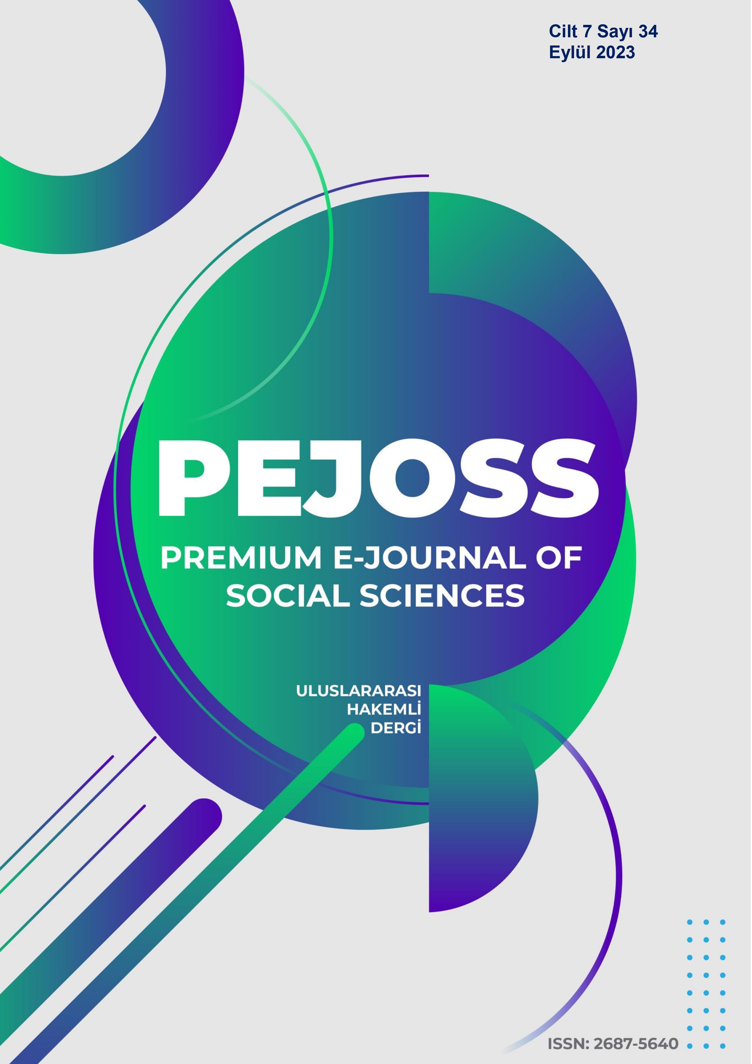 					Cilt 7 Sayı 34 (2023): Premium E-Journal of Social Sciences Gör
				